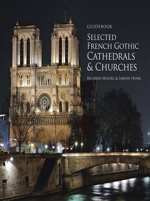 cover image of Guidebook Selected French Gothic Cathedrals and Churches